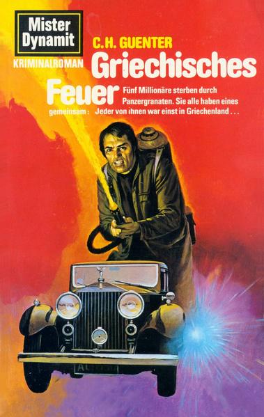 Mister Dynamit 561: Griechisches Feuer