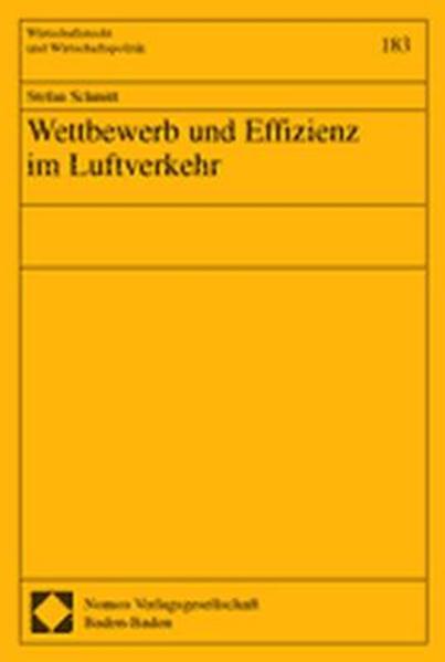 Wettbewerb und Effizienz im Luftverkehr
