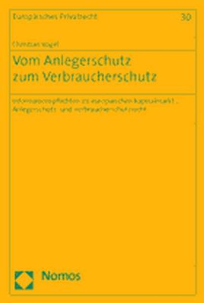 Vom Anlegerschutz zum Verbraucherschutz