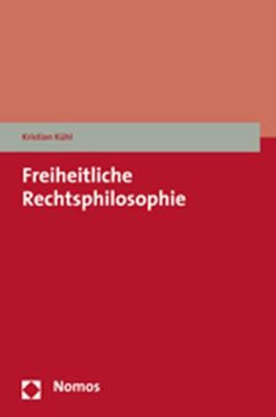 Freiheitliche Rechtsphilosophie