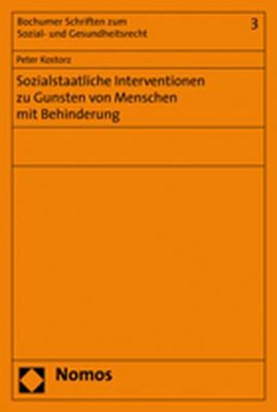 Sozialstaatliche Interventionen zu Gunsten von Menschen mit Behinderung