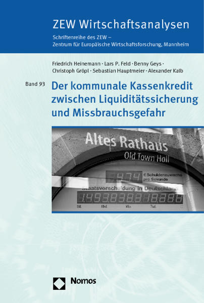 Der kommunale Kassenkredit zwischen Liquiditätssicherung und Missbrauchsgefahr
