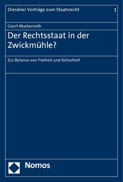 Der Rechtsstaat in der Zwickmühle?