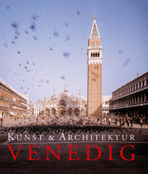 Kunst und Architektur: Venedig