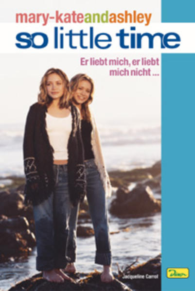 mary-kateandashley - So little time
