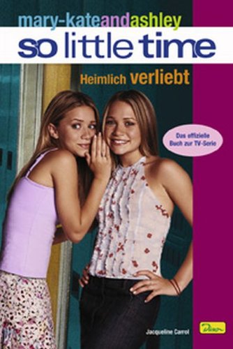 mary-kateandashley - So little time