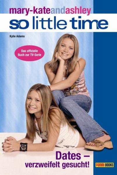 mary-kateandashley - So little time