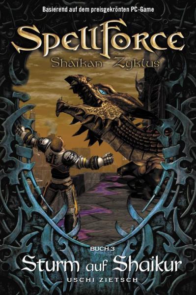Spellforce. Shaikan Zyklus