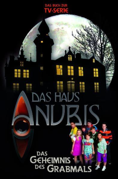 Das Haus Anubis