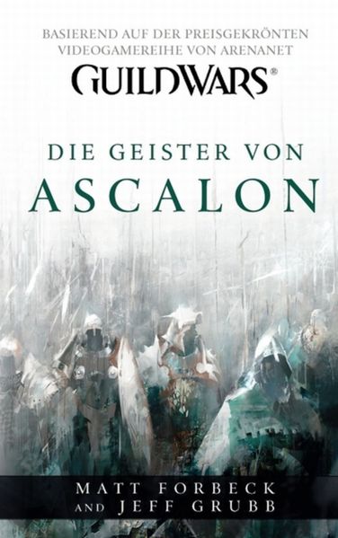 Guild Wars Band 1: Die Geister von Ascalon