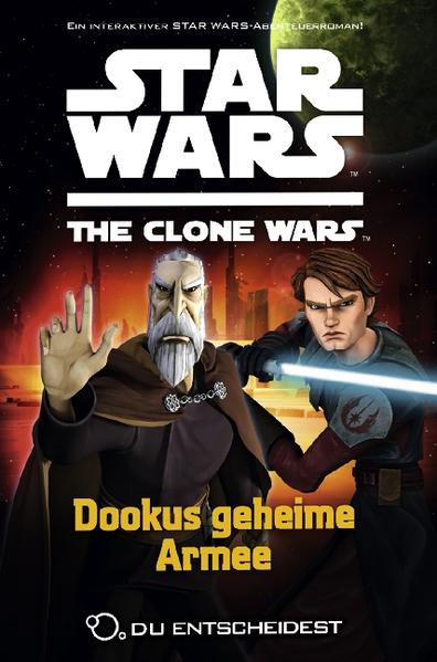 Star Wars The Clone Wars: Du entscheidest