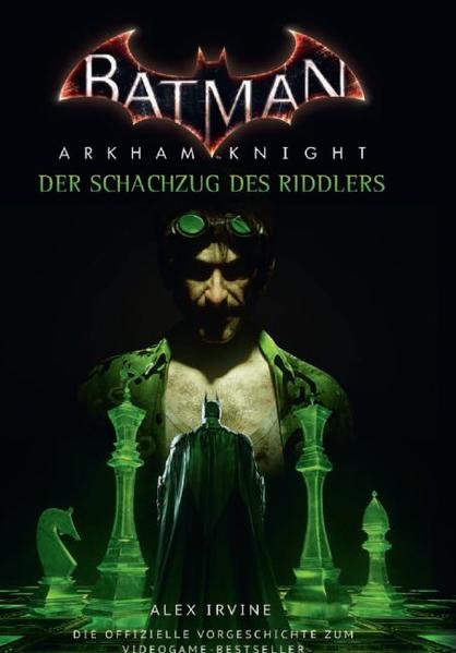 Batman Arkham Knight: Der Schachzug des Riddlers