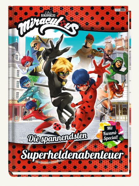 Miraculous: Die spannendsten Superheldenabenteuer