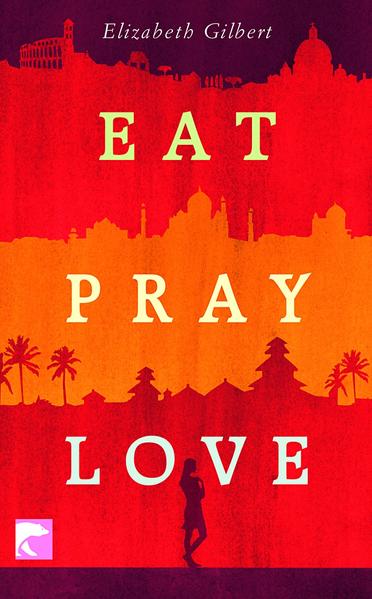 Eat Pray Love