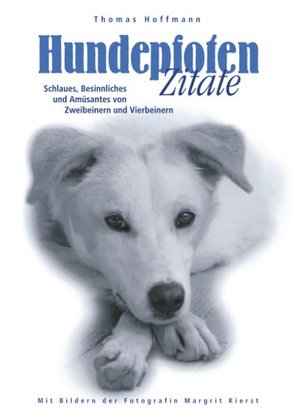 Hundepfoten Zitate - Band 1