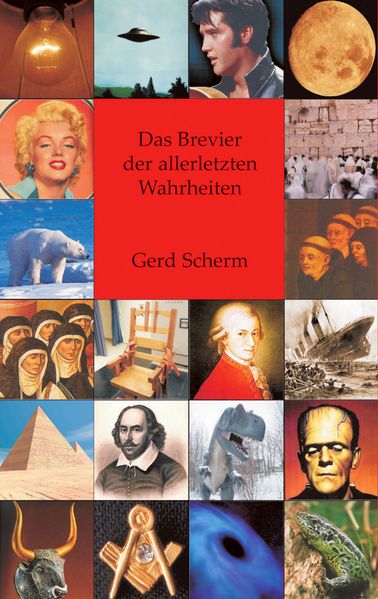 Das Brevier der allerletzten Wahrheiten