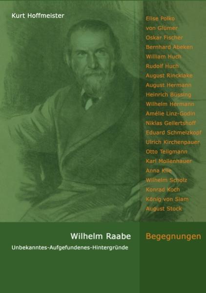 Wilhelm Raabe - Begegnungen