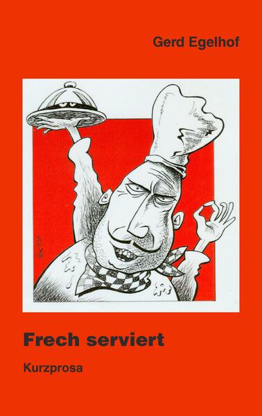 Frech serviert