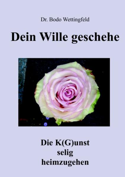 Dein Wille Geschehe