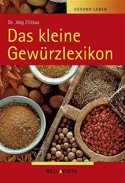 Das kleine Gewürzlexikon