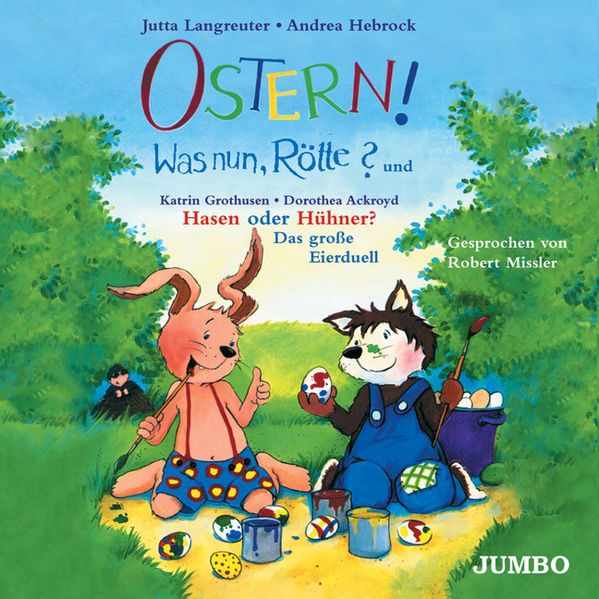 Ostern, was nun Rötte!