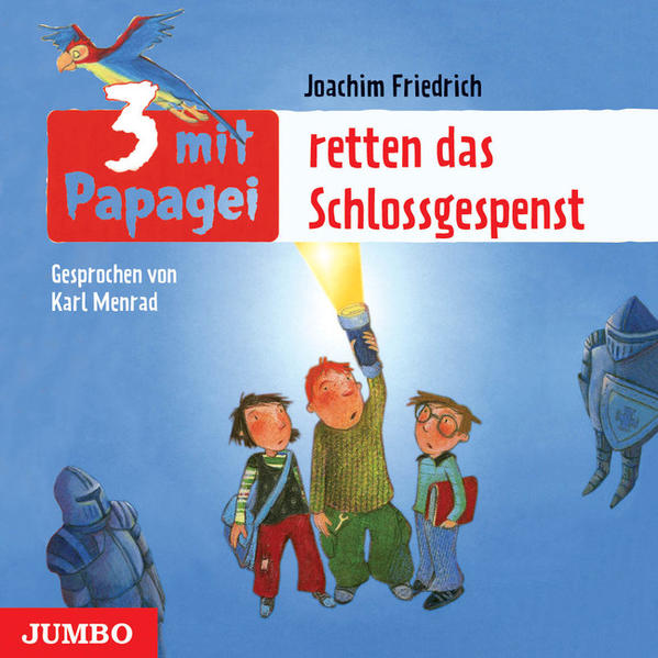 3 mit Papagei retten das Schlossgespenst