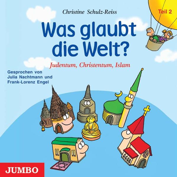 Was glaubt die Welt? - Teil 2