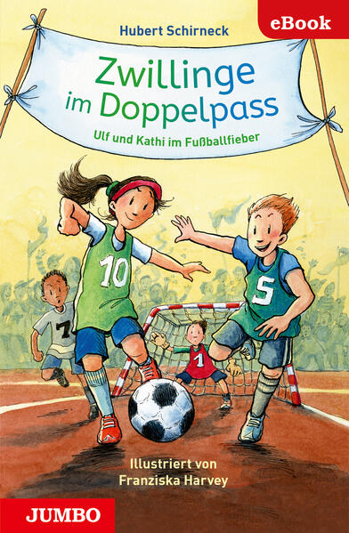 Zwillinge im Doppelpass. Ulf und Kathi im Fußballfieber