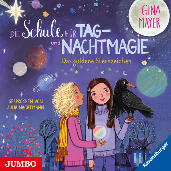 Die Schule für Tag- und Nachtmagie. Das goldene Sternzeichen