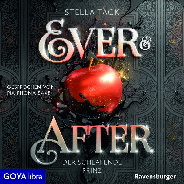 Ever & After. Der schlafende Prinz