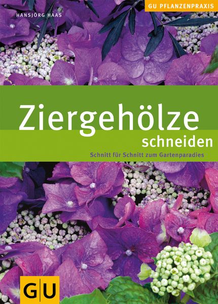 Ziergehölze schneiden