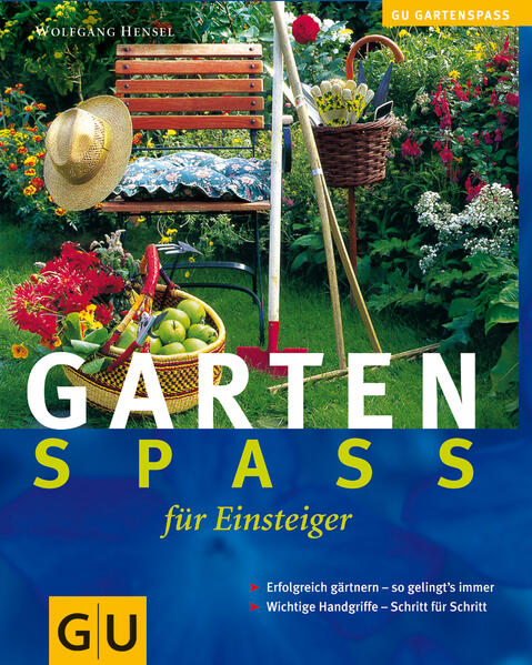 Gartenspaß für Einsteiger