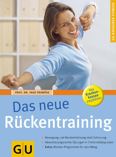 Rückentraining, Das neue