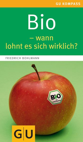 Bio - wann lohnt es sich wirklich?
