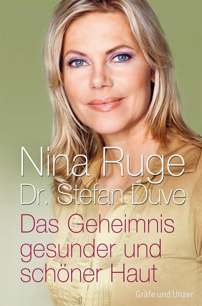 Das Geheimnis gesunder und schöner Haut