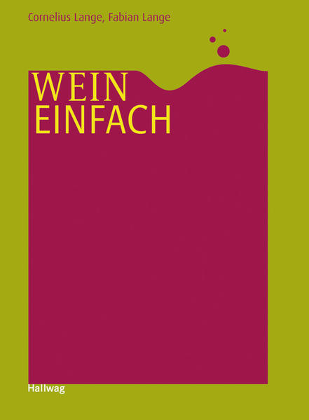 Wein einfach