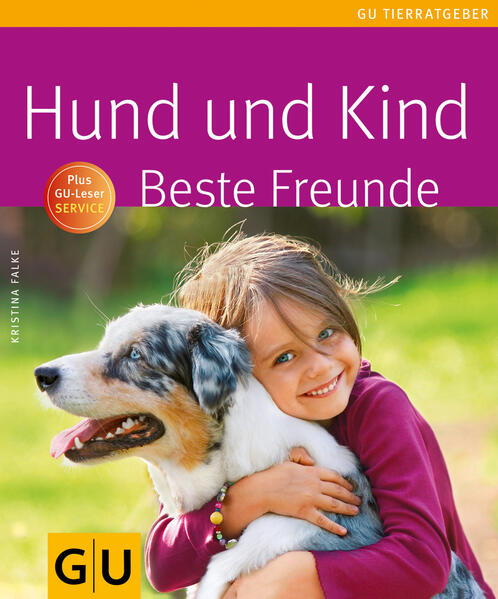 Hund und Kind - Beste Freunde