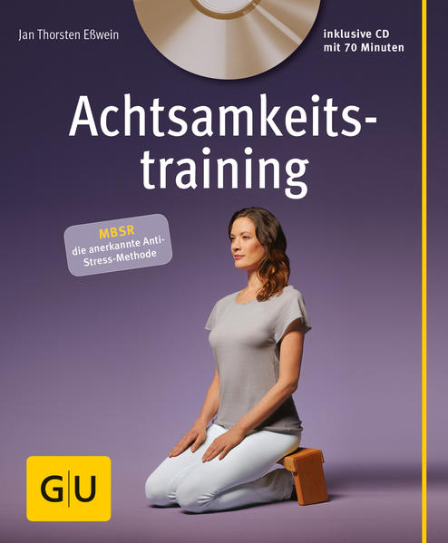 Achtsamkeitstraining (mit CD)