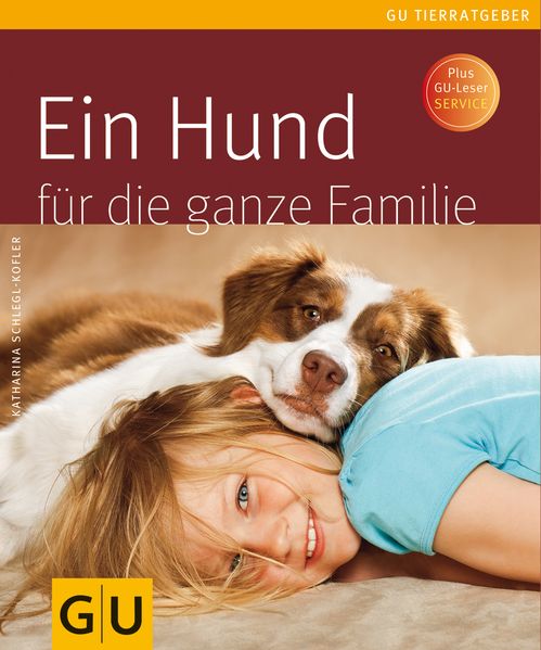 Ein Hund für die ganze Familie