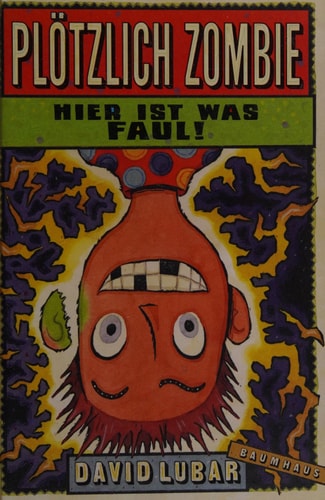 Plötzlich Zombie - Hier ist was faul!