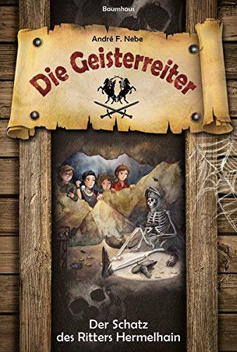 Die Geisterreiter - Der Schatz des Ritters Hermelhain