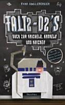 Falt2-D2s Buch zum Krickeln, Krakeln und Knicken