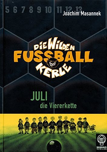 Juli, die Viererkette