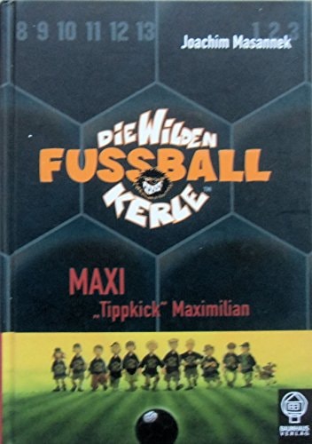 Maxi "Tippkick" Maximilian