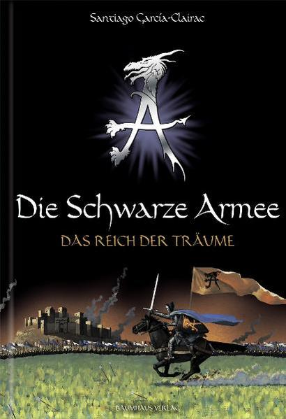 Die Schwarze Armee - Das Reich der Träume
