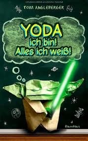 Yoda ich bin! Alles ich weiß!