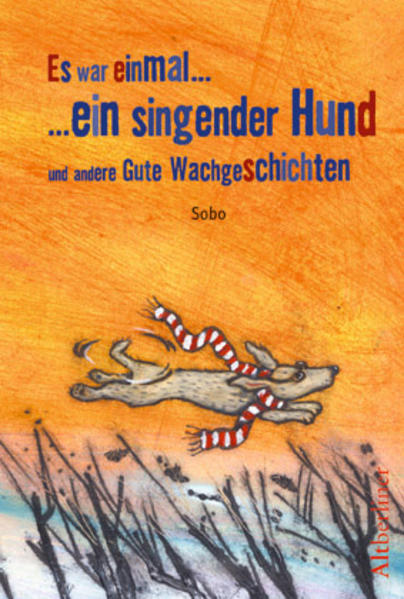 Es war einmal ... ein singender Hund
