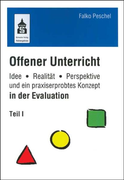 Offener Unterricht in der Evaluation