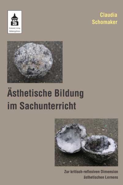 Ästhetische Bildung im Sachunterricht