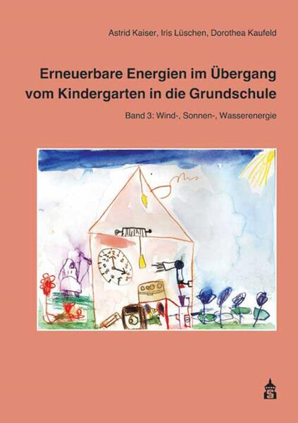 Erneuerbare Energien im Übergang vom Kindergarten in die Grundschule